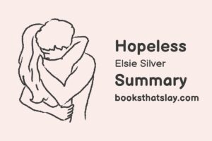 Hopeless by Elsie Silver Summary, Characters and Themes