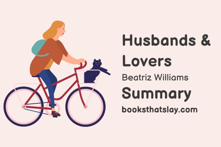 Husbands & Lovers by Beatriz Williams Summary, Characters and Themes