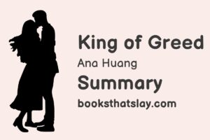 King of Greed Summary, Characters and Themes