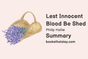 Lest Innocent Blood Be Shed Summary and Analysis