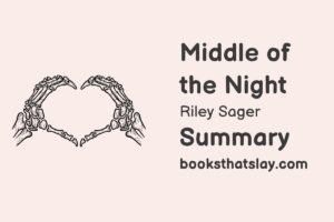 Middle of the Night by Riley Sager Summary, Characters and Themes