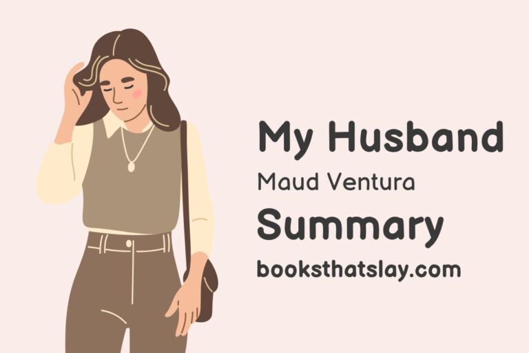 My Husband by Maud Ventura Summary, Characters and Themes