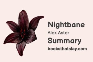 Nightbane by Alex Aster Summary, Characters and Themes