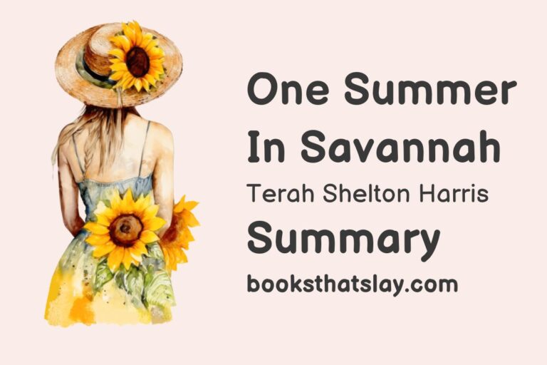 One Summer in Savannah Summary, Characters and Themes