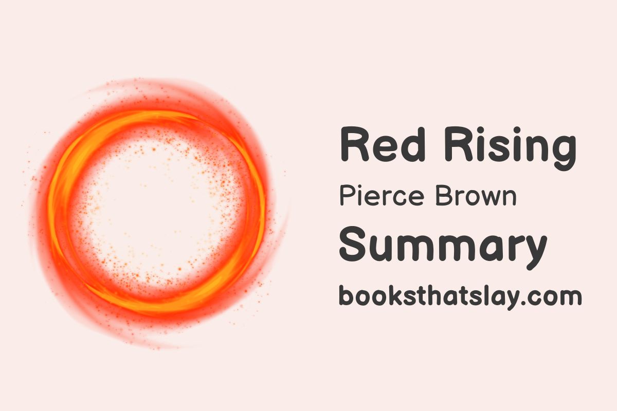 Red Rising by Pierce Brown Summary, Characters and Themes