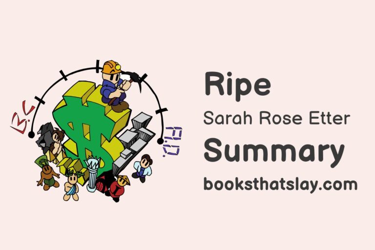 Ripe by Sarah Rose Etter Summary, Characters and Themes