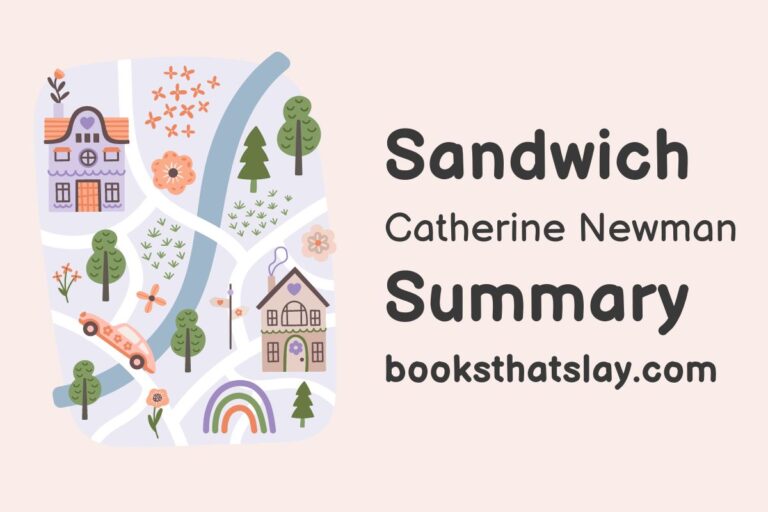 Sandwich by Catherine Newman Summary, Characters and Themes