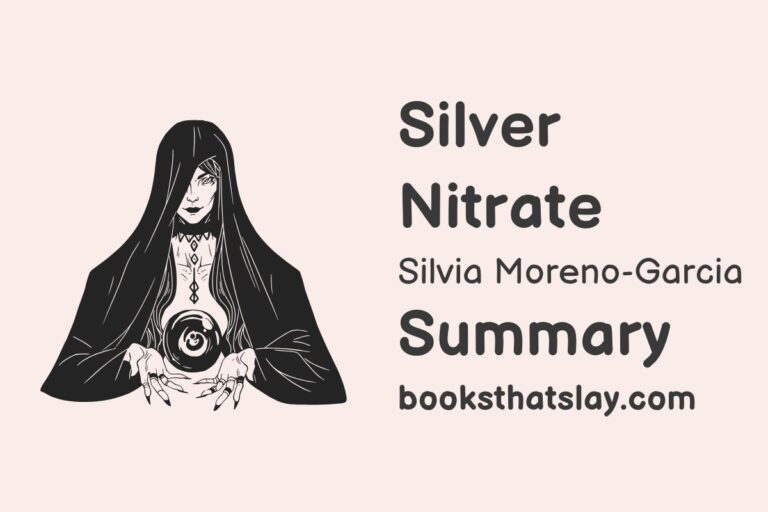 Silver Nitrate by Silvia Moreno-Garcia Summary, Characters and Themes