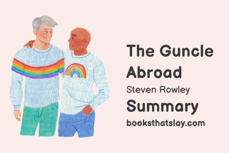 The Guncle Abroad Summary, Characters and Themes