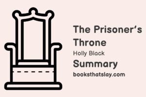 The Prisoner’s Throne by Holly Black Summary, Characters and Themes