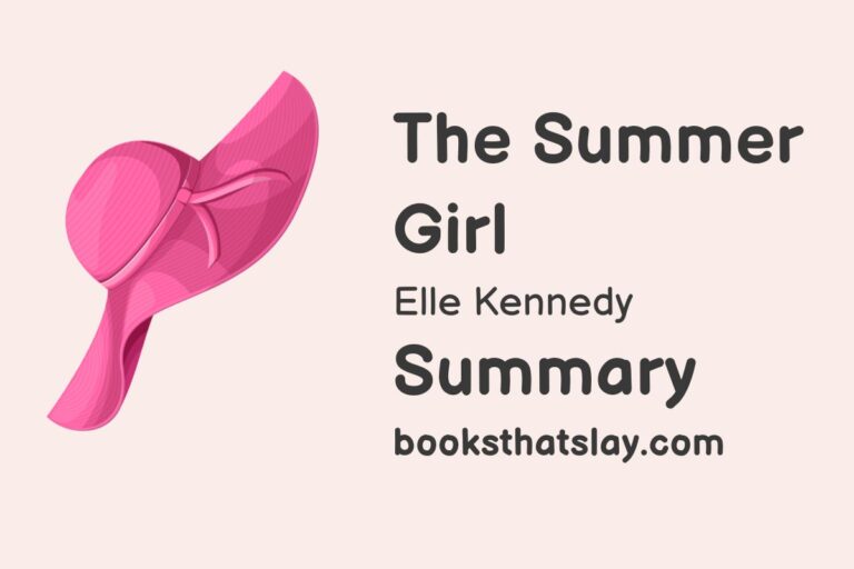 The Summer Girl by Elle Kennedy Summary, Characters and Themes