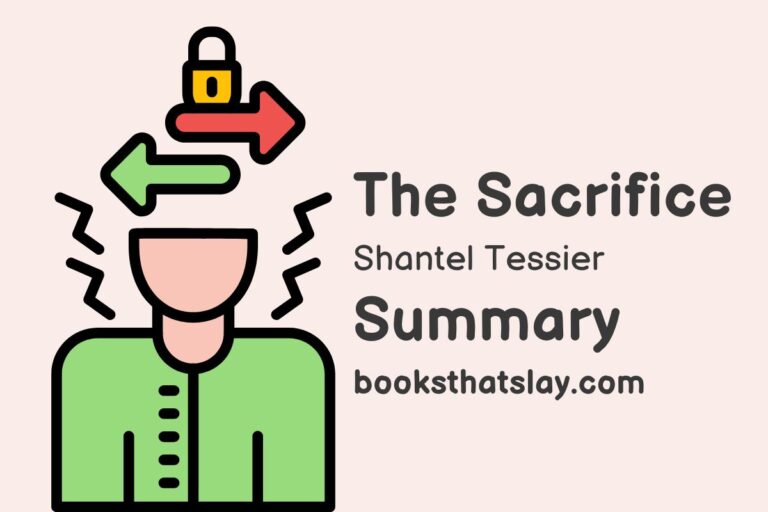 The Sacrifice by Shantel Tessier Summary, Characters and Themes