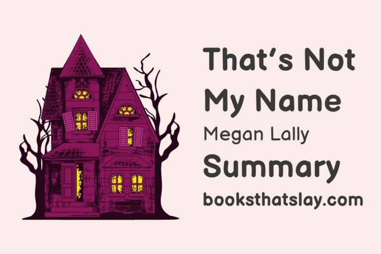 That’s Not My Name Summary, Characters and Themes