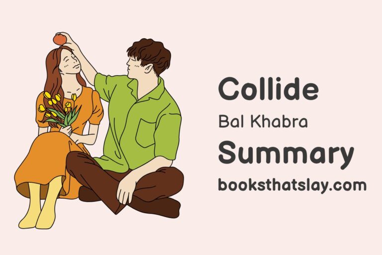 Collide by Bal Khabra Summary, Characters and Themes