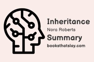 Inheritance by Nora Roberts Summary, Characters and Themes
