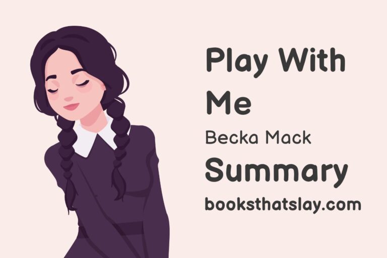 Play With Me by Becka Mack Summary, Characters and Themes