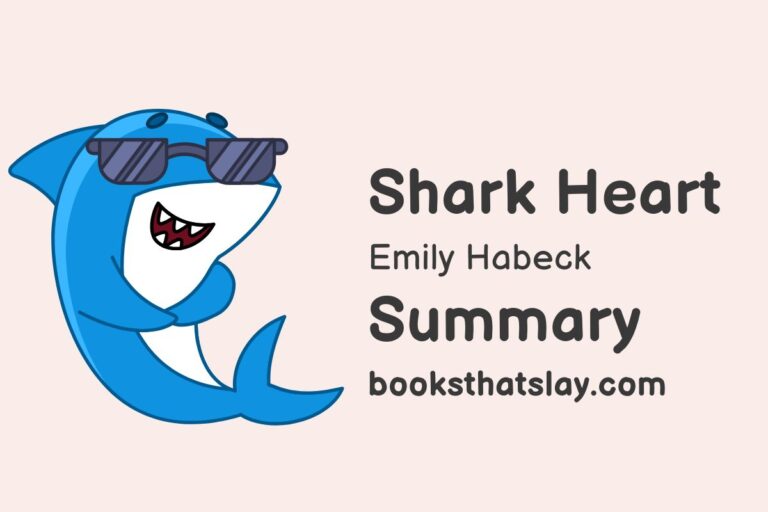 Shark Heart by Emily Habeck Summary, Characters and Themes