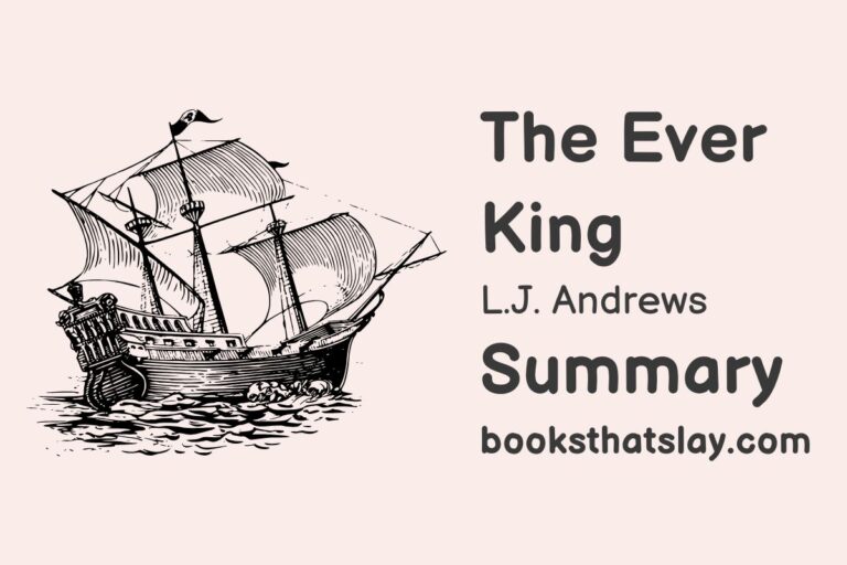 The Ever King by L.J. Andrews Summary, Characters and Themes