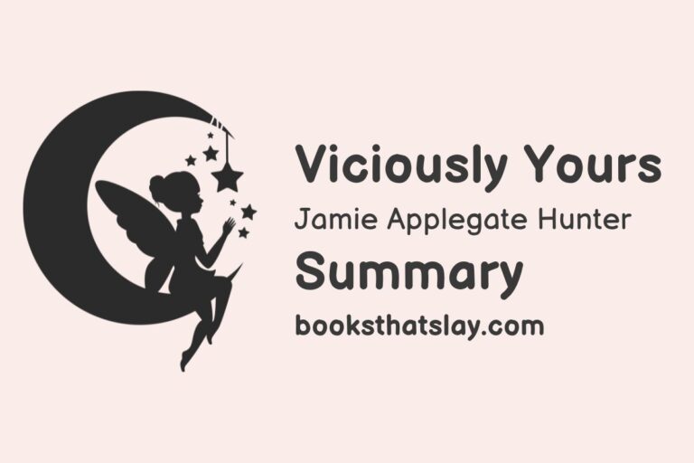 Viciously Yours by Jamie Applegate Summary, Characters and Themes