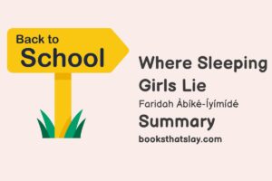 Where Sleeping Girls Lie Summary, Characters and Themes
