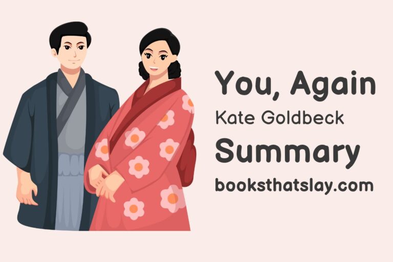 You, Again by Kate Goldbeck Summary, Characters and Themes