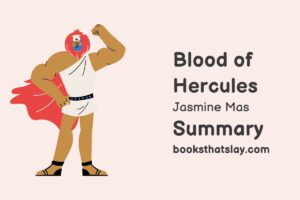 Blood of Hercules Summary, Characters and Themes