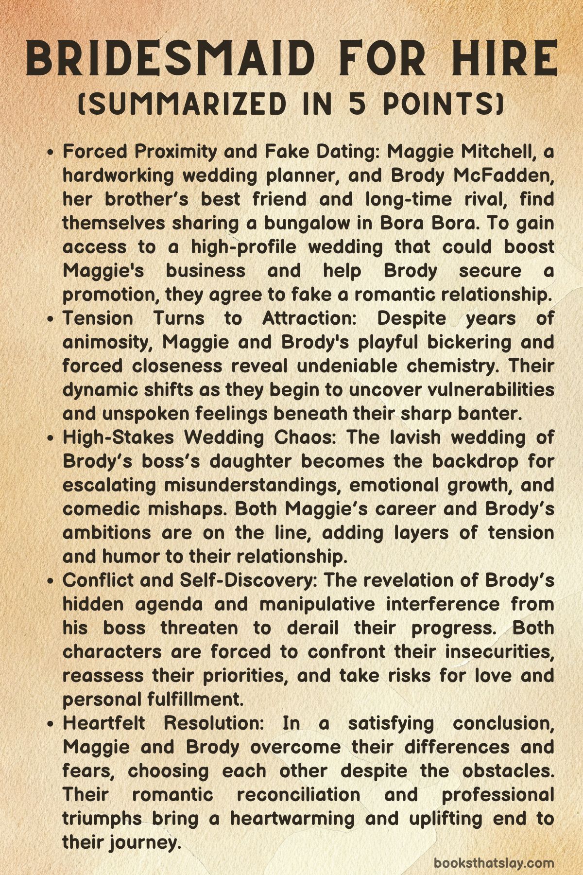 Bridesmaid for Hire by Meghan Quinn Summary