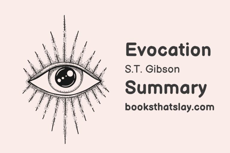 Evocation by S.T. Gibson Summary, Characters and Themes