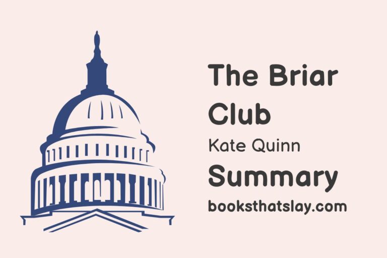 The Briar Club Summary, Characters and Themes