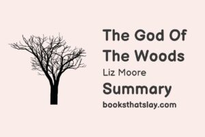 The God of the Woods Summary, Characters and Themes