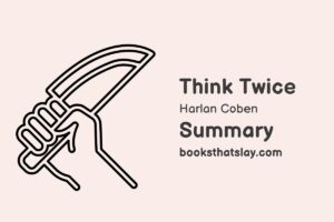 Think Twice by Harlan Coben Summary, Characters and Themes