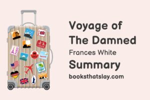 Voyage of the Damned Summary, Characters and Themes