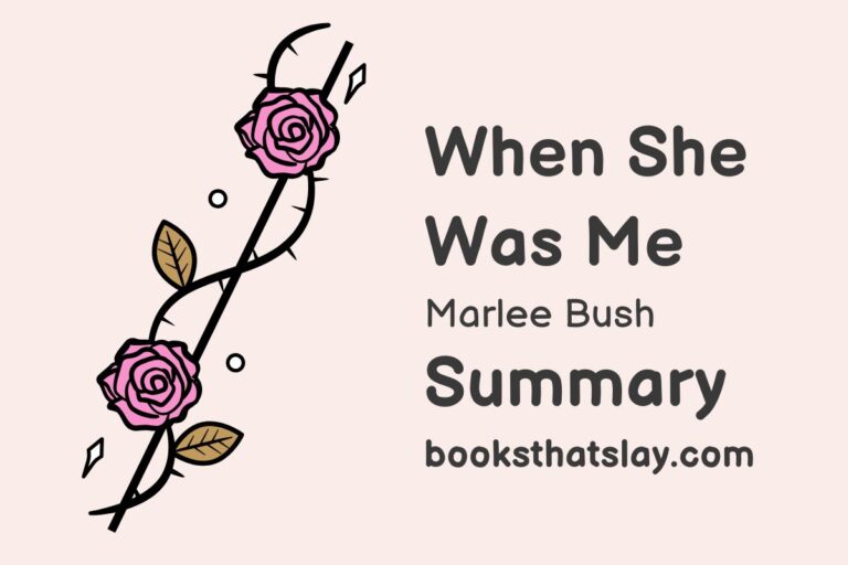 When She Was Me Summary, Characters and Themes