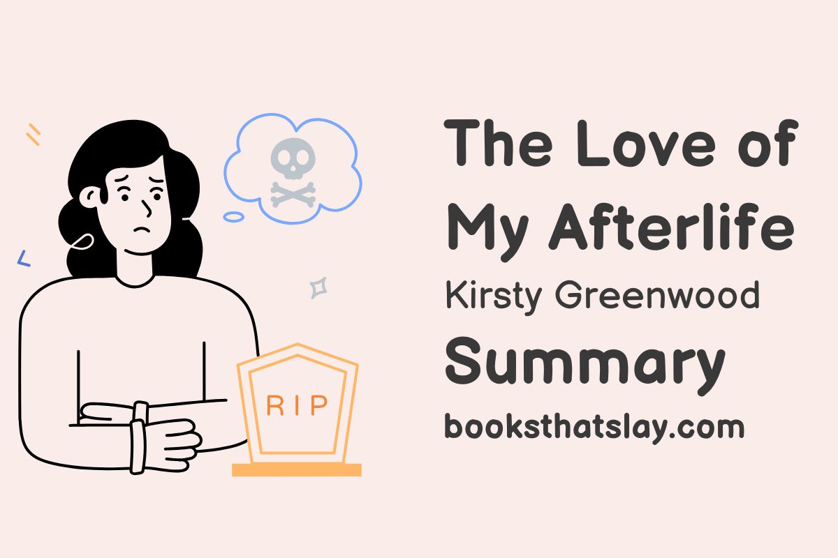 The Love of My Afterlife Summary, Characters and Themes