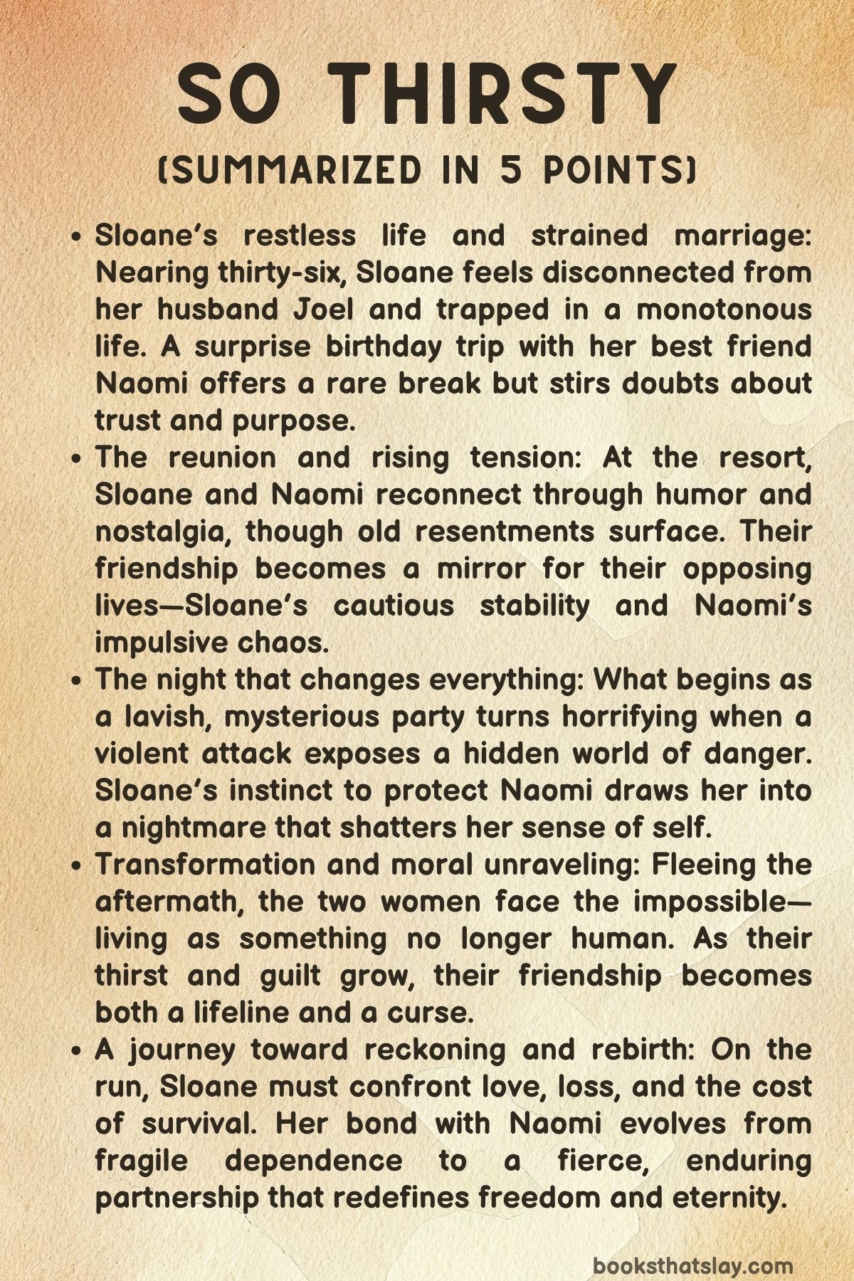 So Thirsty by Rachel Harrison Summary