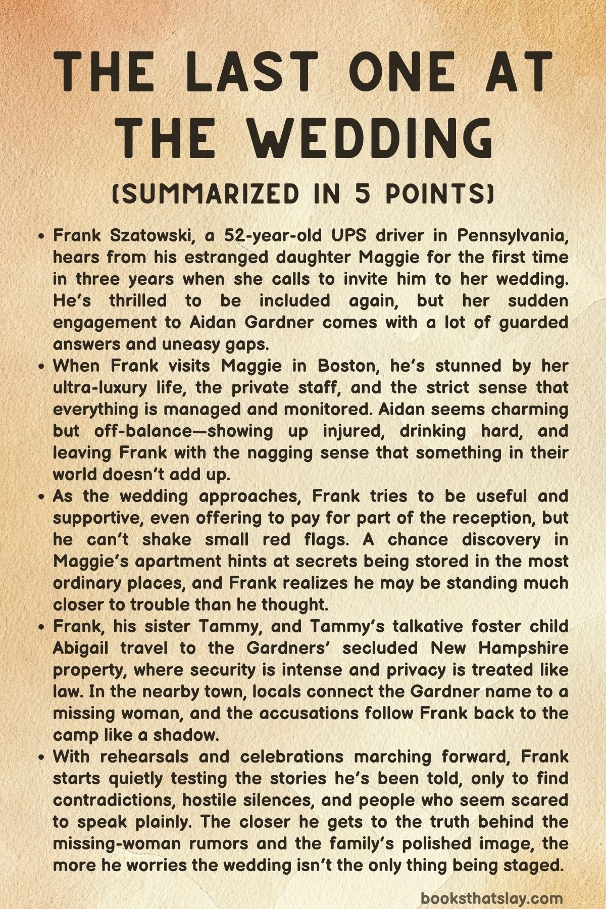 The Last One at the Wedding Summary, Characters and Themes