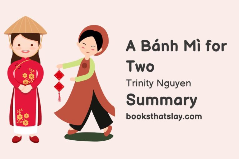 A Bánh Mì for Two Summary, Characters and Themes