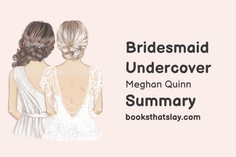 Bridesmaid Undercover Summary, Characters and Themes