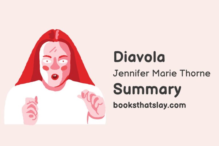 Diavola by Jennifer Marie Thorne Summary, Analysis and Themes