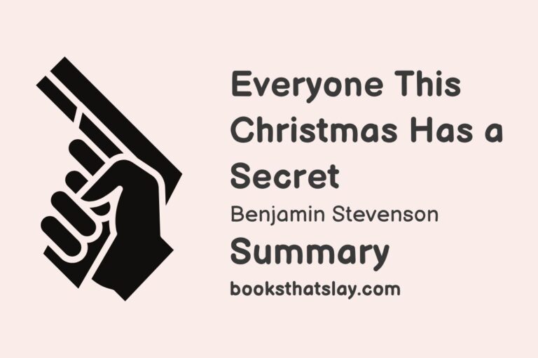 Everyone This Christmas Has a Secret Summary, Characters and Themes