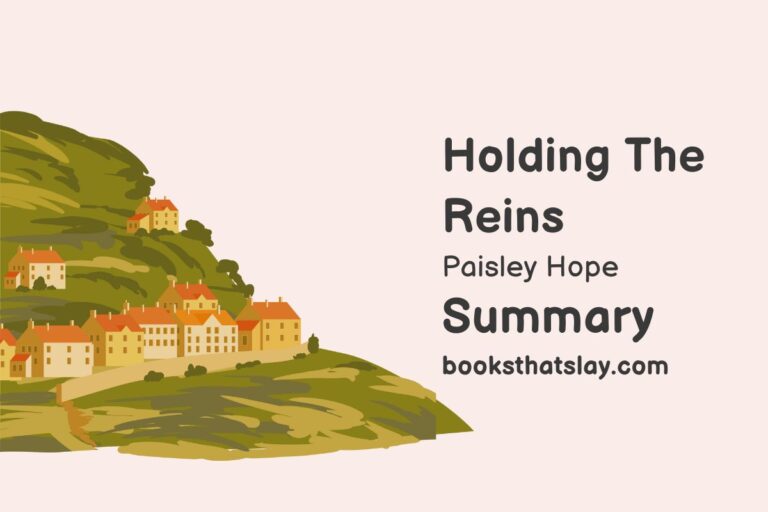 Holding the Reins Summary, Characters and Themes