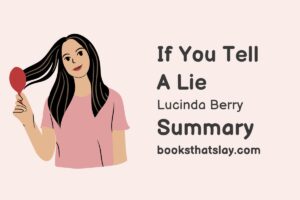 If You Tell a Lie Summary, Characters and Themes