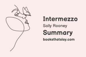 Intermezzo by Sally Rooney Summary, Characters and Themes