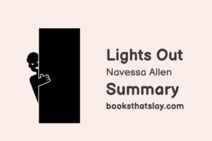 Lights Out by Navessa Allen Summary, Characters and Themes