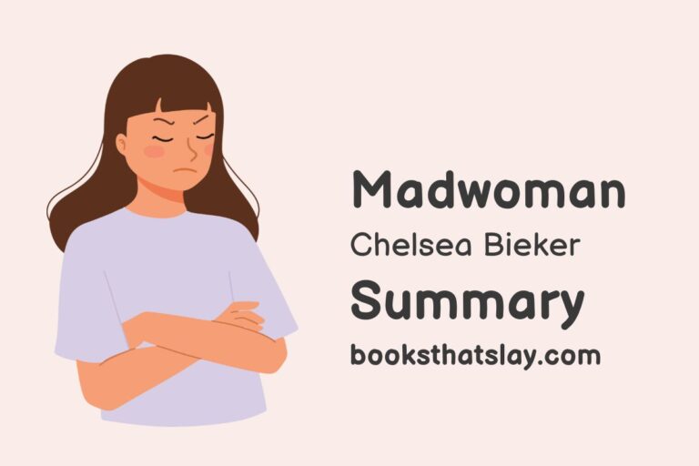 Madwoman by Chelsea Bieker Summary, Characters and Themes
