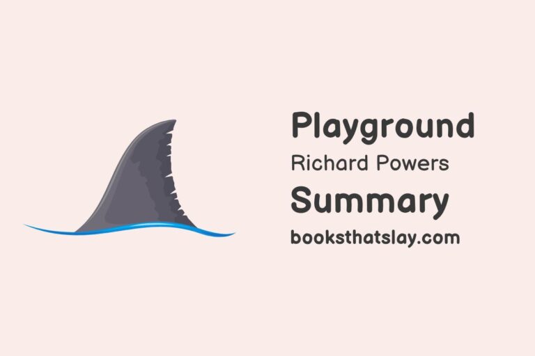 Playground by Richard Powers Summary, Characters and Themes