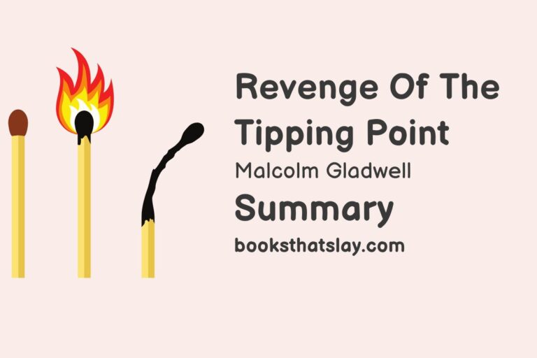 Revenge of the Tipping Point Summary, Analysis and Themes