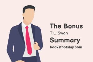The Bonus by T.L. Swan Summary, Characters and Themes
