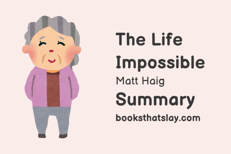 The Life Impossible Summary, Characters and Themes