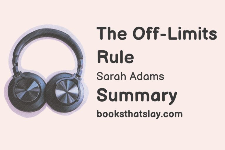 The Off-Limits Rule Summary, Characters and Themes